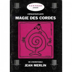 Livret "La magie des cordes" de Jean Merlin