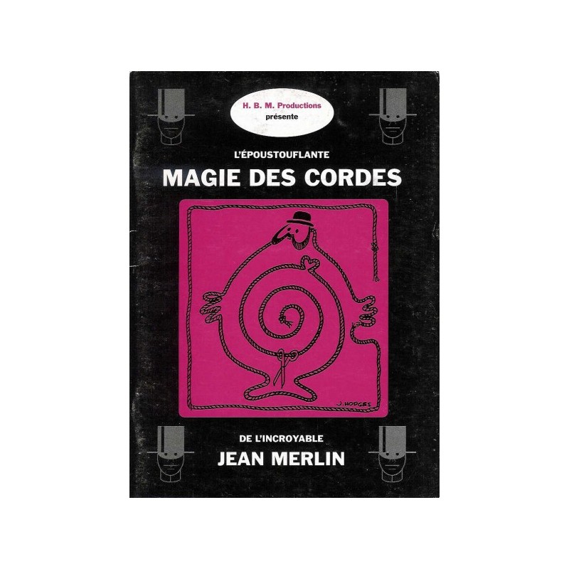 Livret "La magie des cordes" de Jean Merlin