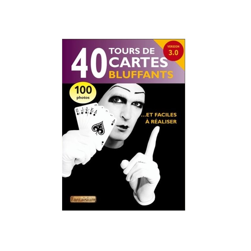 Livre "40 Tours de Cartes Bluffants"